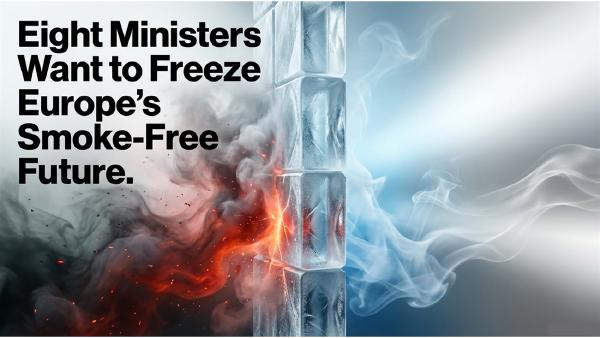 Eight Ministers Want to Freeze Europe's Smoke-Free Future